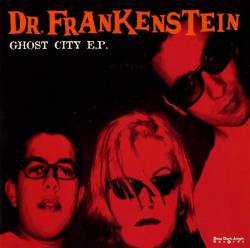 Dr Frankenstein : Ghost City
